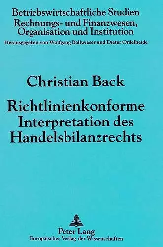 Richtlinienkonforme Interpretation Des Handelsbilanzrechts cover