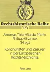 Kontinuitaeten Und Zaesuren in Der Europaeischen Rechtsgeschichte cover