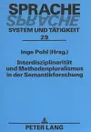 Interdisziplinaritaet Und Methodenpluralismus in Der Semantikforschung cover