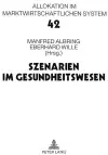 Szenarien Im Gesundheitswesen cover