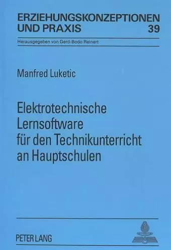 Elektrotechnische Lernsoftware Fuer Den Technikunterricht an Hauptschulen cover