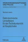 Elektrotechnische Lernsoftware Fuer Den Technikunterricht an Hauptschulen cover