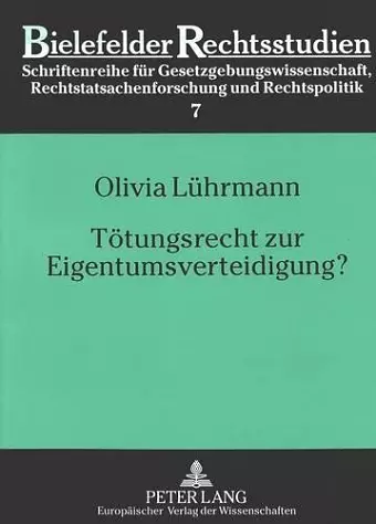 Toetungsrecht Zur Eigentumsverteidigung? cover