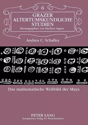 Das mathematische Weltbild der Maya cover