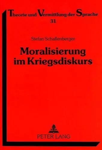 Moralisierung Im Kriegsdiskurs cover