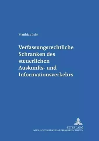 Verfassungsrechtliche Schranken Des Steuerlichen Auskunfts- Und Informationsverkehrs cover