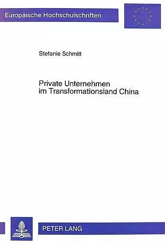 Private Unternehmen Im Transformationsland China cover