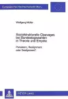 Sozialstrukturelle Cleavages Bei Bundestagswahlen in Theorie Und Empirie cover