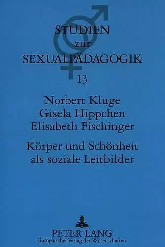 Koerper Und Schoenheit ALS Soziale Leitbilder cover