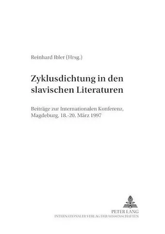 Zyklusdichtung in Den Slavischen Literaturen cover