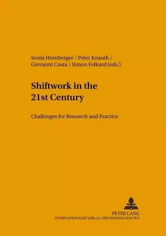 Shiftwork in the 21st Century cover