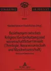 Beziehungen Zwischen Religion (Geisteshaltung) Und Wissenschaftlicher Umwelt (Theologie, Naturwissenschaft Und Musikwissenschaft)- Eine Standortbestimmung cover