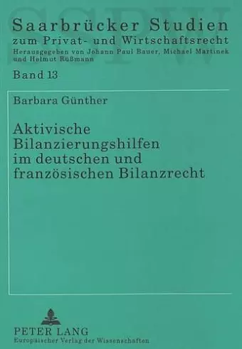 Aktivische Bilanzierungshilfen Im Deutschen Und Franzoesischen Bilanzrecht cover