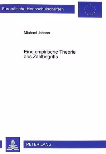 Eine Empirische Theorie Des Zahlbegriffs cover