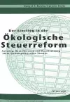 Der Einstieg in Die Oekologische Steuerreform cover