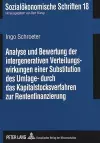 Analyse Und Bewertung Der Intergenerativen Verteilungswirkungen Einer Substitution Des Umlage- Durch Das Kapitalstocksverfahren Zur Rentenfinanzierung cover