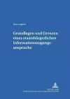 Grundlagen Und Grenzen Eines Staatsbuergerlichen Informationszugangsanspruchs cover