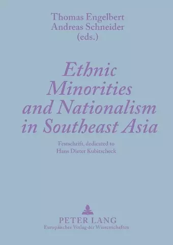 Ethnic Minorities and Nationalism in Southeast Asia cover