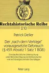 Der «Nach Dem Vertrage» Vorausgesetzte Gebrauch ( 459 Absatz 1 Satz 1 Bgb) cover