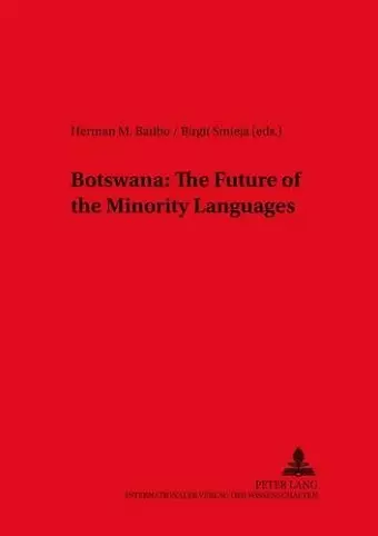 Botswana: The Future of the Minority Languages cover