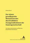 Der Schutz Grundlegender Menschenrechte Durch Kollektive Zwangsmaßnahmen Der Staatengemeinschaft cover