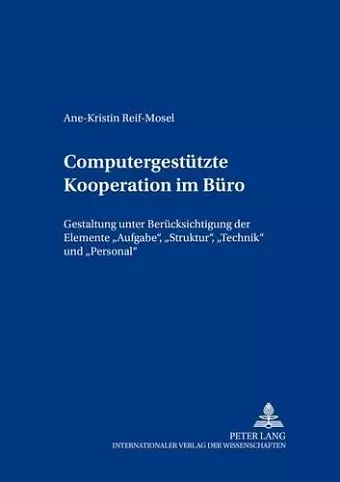 Computergestuetzte Kooperation im Buero cover