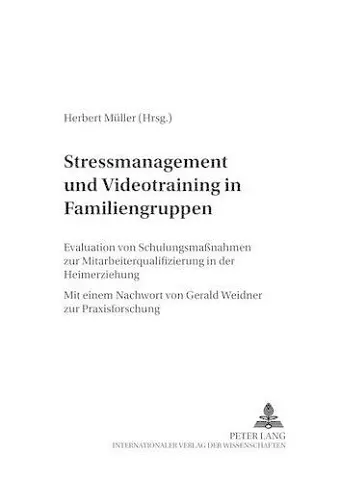 Stressmanagement Und Videotraining in Familiengruppen cover