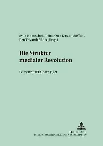 Die Struktur Medialer Revolutionen cover