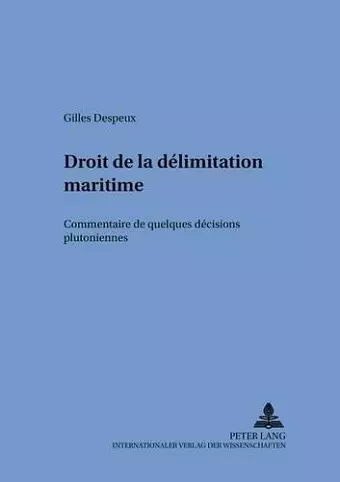 Droit de la Délimitation Maritime cover