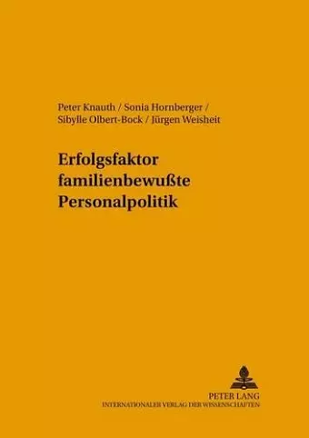 Erfolgsfaktor Familienbewußte Personalpolitik cover