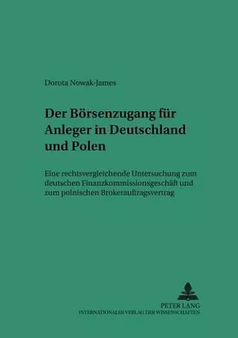 Der Boersenzugang Fuer Anleger in Deutschland Und Polen cover