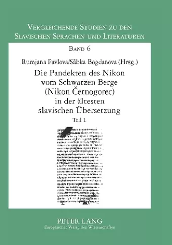 Die Pandekten des Nikon vom Schwarzen Berge (Nikon Černogorec) in der aeltesten Slavischen Uebersetzung cover