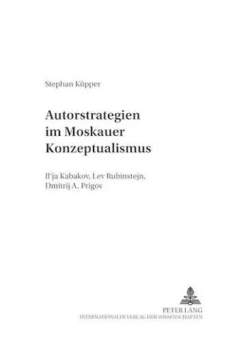 Autorstrategien Im Moskauer Konzeptualismus cover