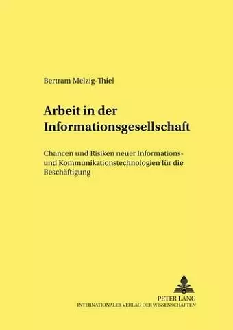 Arbeit in Der Informationsgesellschaft cover