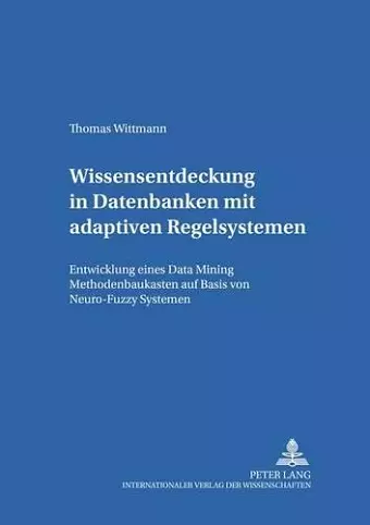 Wissensentdeckung in Datenbanken Mit Adaptiven Regelsystemen cover