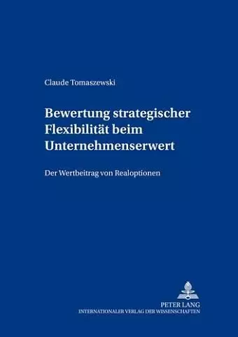 Bewertung Strategischer Flexibilitaet Beim Unternehmenserwerb cover