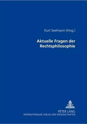 Aktuelle Fragen Der Rechtsphilosophie cover