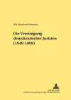 Die Vereinigung Demokratischer Juristen (1949-1999) cover