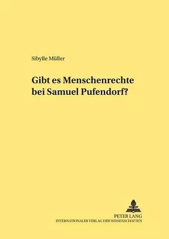 Gibt Es Menschenrechte Bei Samuel Pufendorf? cover