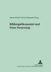 Bildungsoekonomie Und Neue Steuerung cover