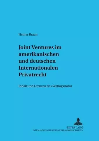 Joint Ventures Im Amerikanischen Und Deutschen Internationalen Privatrecht cover