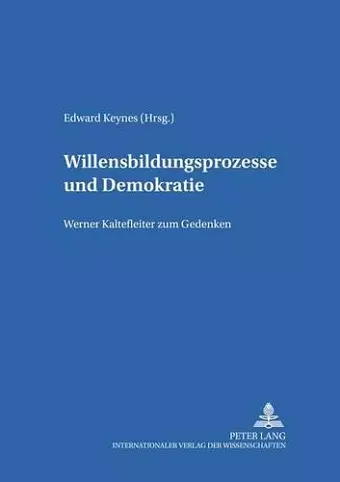 Willensbildungsprozesse Und Demokratie cover