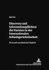 Discovery Und Informationspflichten Der Parteien in Der Internationalen Schiedsgerichtsbarkeit cover