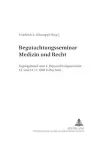 Begutachtungsseminar «Medizin Und Recht» cover