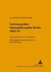 Vorlesung Ueber Naturphilosophie Berlin 1823/24 cover