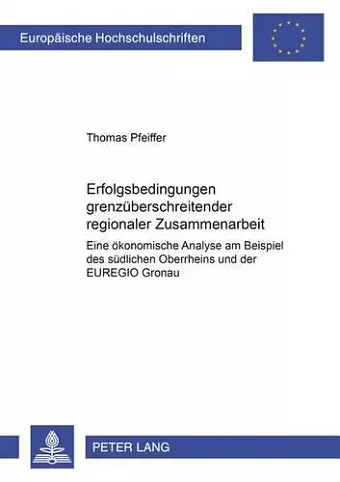 Erfolgsbedingungen Grenzueberschreitender Regionaler Zusammenarbeit cover