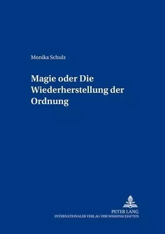 Magie Oder: Die Wiederherstellung Der Ordnung cover