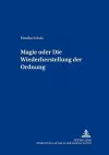 Magie Oder: Die Wiederherstellung Der Ordnung cover