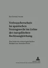 Verbraucherschutz Im Spanischen Vertragsrecht Im Lichte Der Europaeischen Rechtsangleichung cover