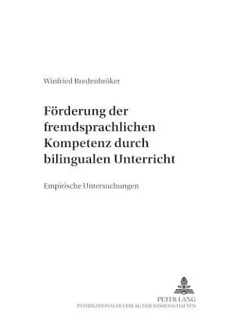 Foerderung Der Fremdsprachlichen Kompetenz Durch Bilingualen Unterricht cover